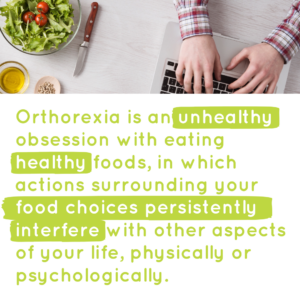 orthorexia definition - obsessed with eating healthy